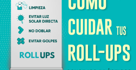 Cómo cuidar tus roll-ups publicitarios